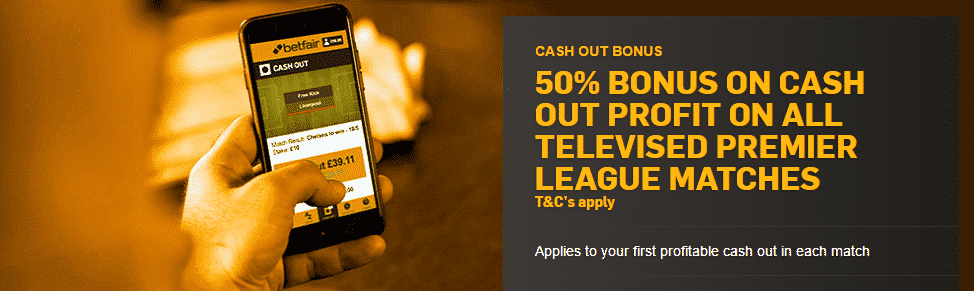 Betfair Offer - Premier League Cash Out Bonus