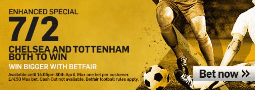 Betfair Price Boost - Chelsea & Tottenham