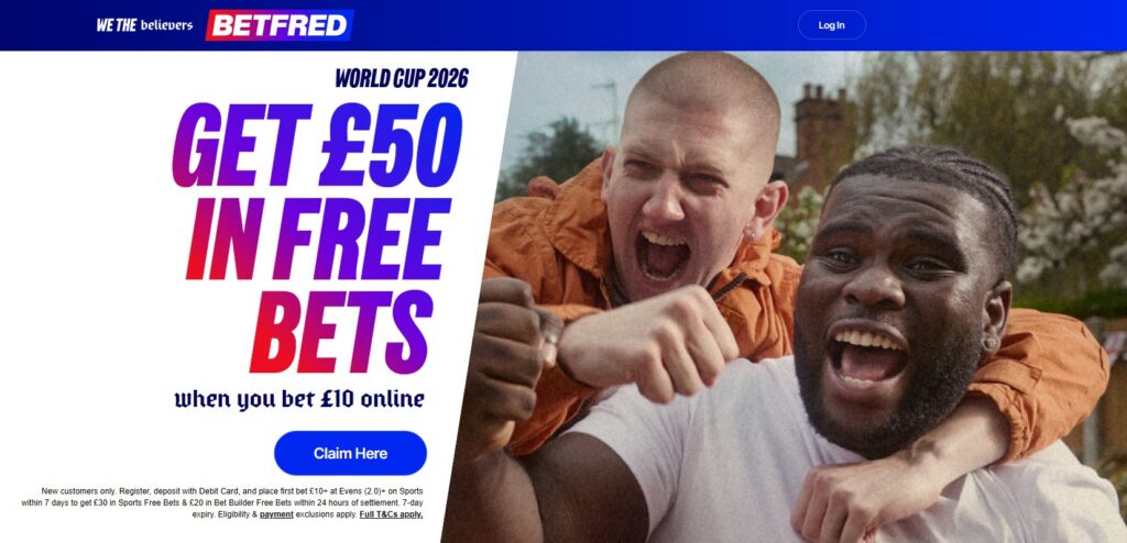 Banner showing Betfred's 'Bet £10, Get £50' sign up offer for the World Cup 2026 period.